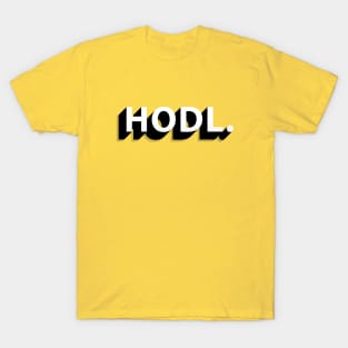 Hodl. T-Shirt